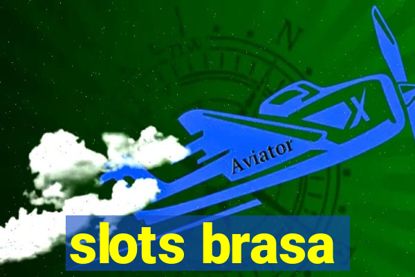 slots brasa